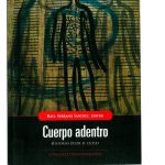 La narrativa gay ecuatoriana dialoga a través de la culpa y la muerte 1 Cuerpo adentro1