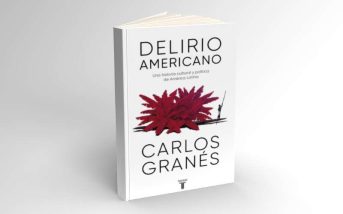 Libro Delirio Americano de Carlos Granés