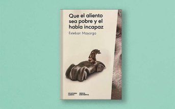 Portada del libro "Que el aliento sea pobre y el habla incapaz"