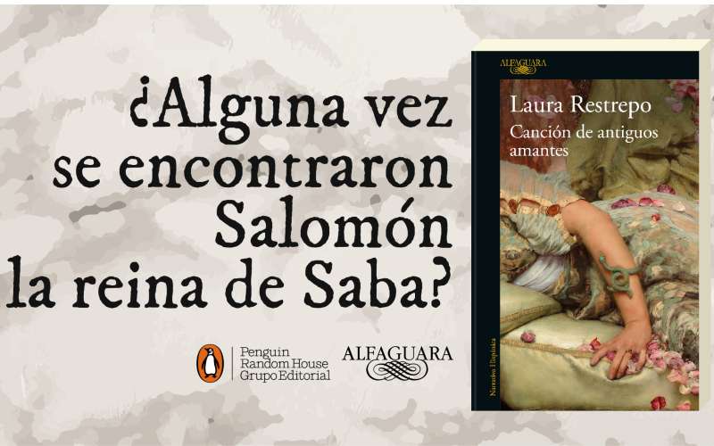 Laura Restrepo nos lleva hasta la tragedia de Yemen 1 Canción de antiguos amantes, la nueva novela de Laura Restrepo.