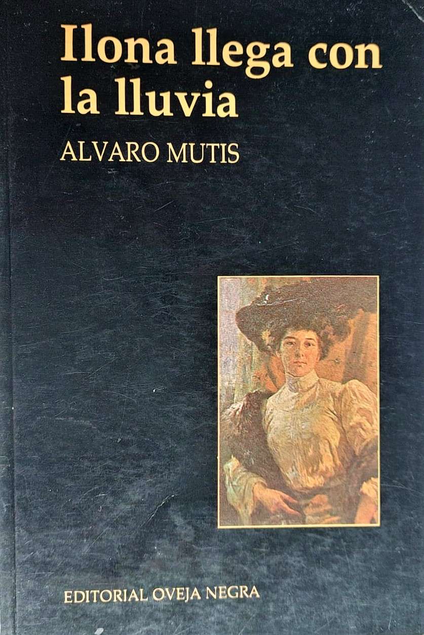 Álvaro Mutis: un homenaje a cien años de su natalicio 7 Ilona llega con la lluvia