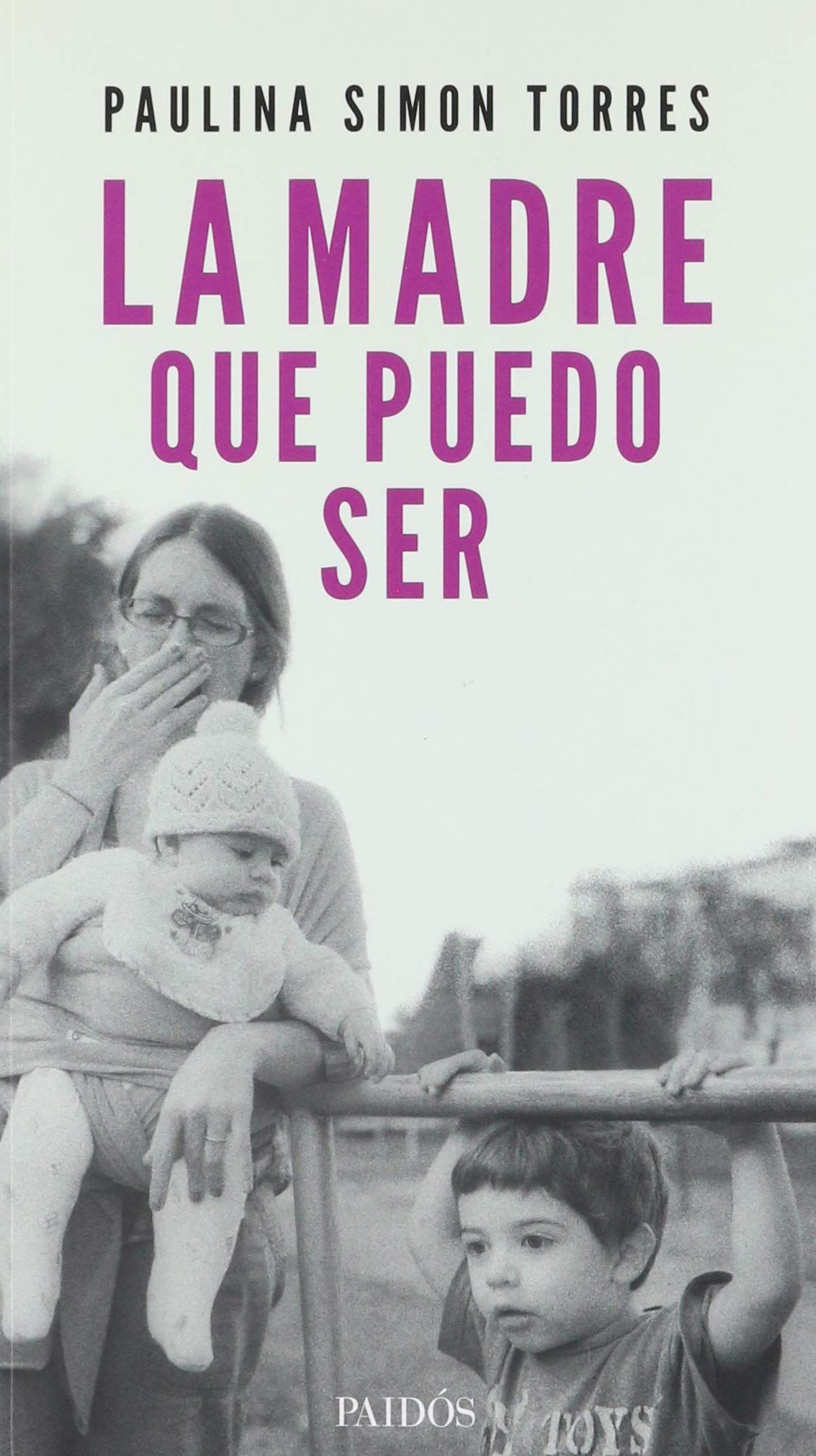 Maternidad, cinco libros para destetar las tradiciones 2 La madre que puedo ser 1