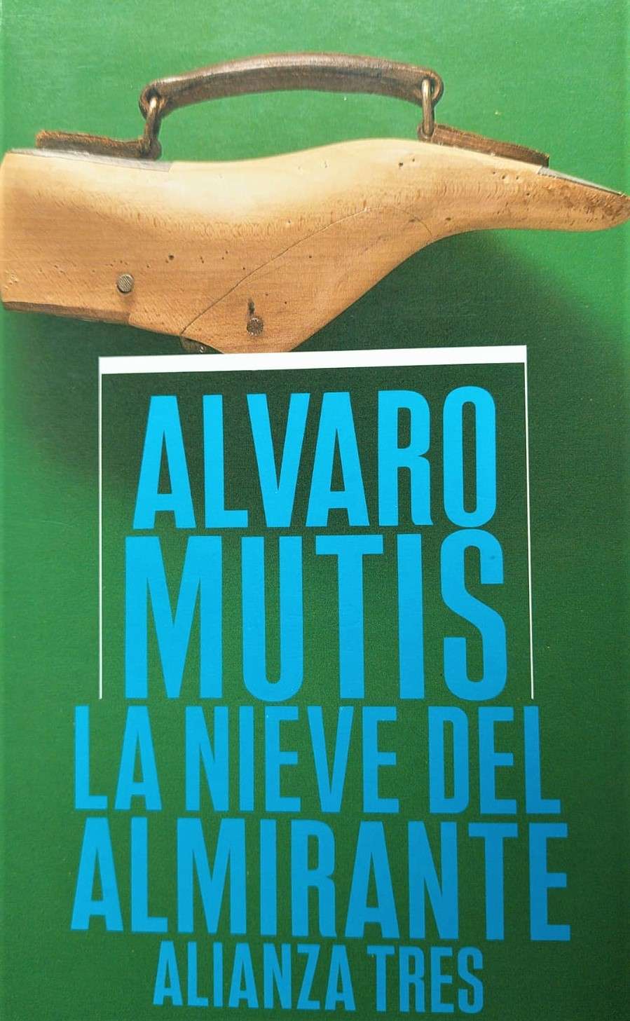 Álvaro Mutis: un homenaje a cien años de su natalicio 10 La nieve del almirante