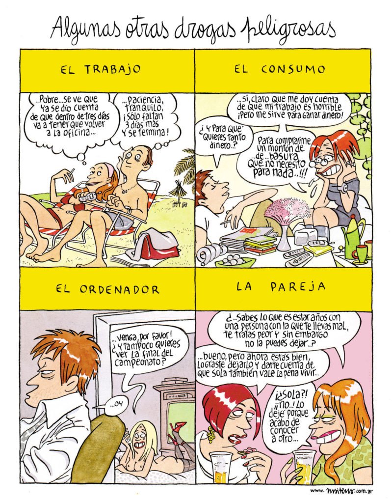 Maitena Inés Burundarena, mejor conocida como MAITENA.
Escritora y Humorista gráfica.