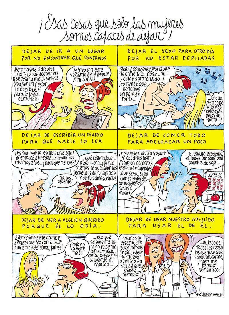 ¡Esas cosas que sólo las mujeres somos capaces de dejar! 1 Maitena Somos capaces 1