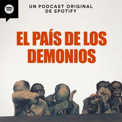 El país de los demonios (Spotify y True Story).