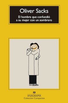 13 libros de divulgación perfectos para el 23 de abril 7 Portada de El hombre que confundió a su mujer con un sombrero.