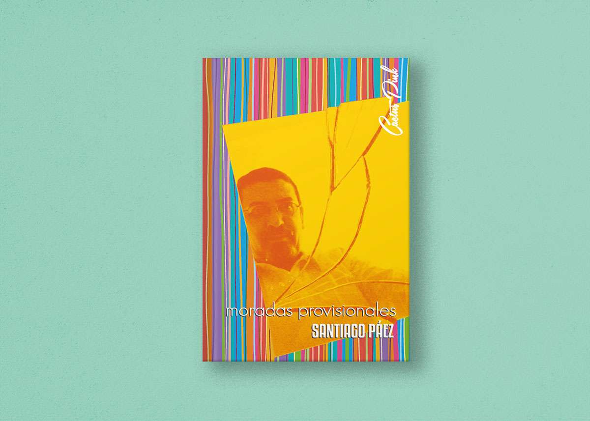 'Moradas provisionales', de Santiago Páez 1 libro Moradas provisionales