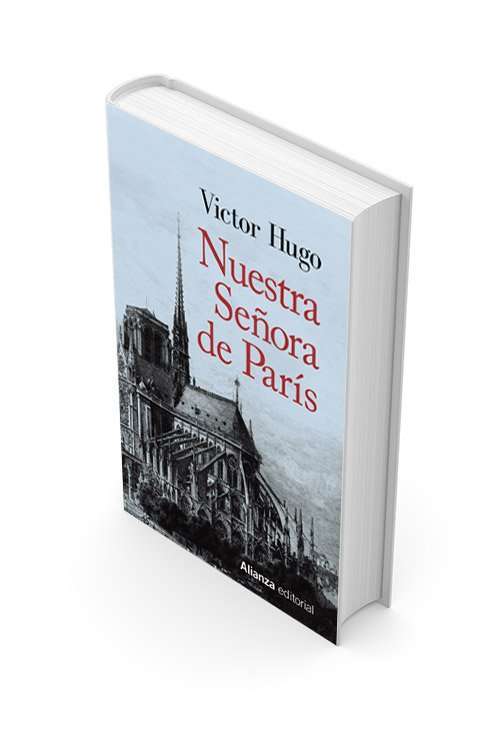 Víctor Hugo 3 Nuestra señora de París de Víctor Hugo.