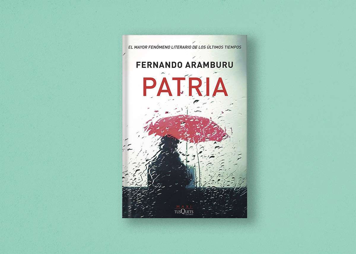 'Patria' de Fernando Aramburu 1 Patria