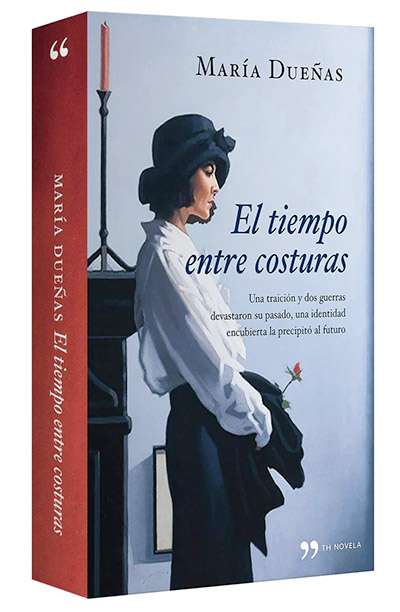 El tiempo entre costuras 1 María Dueñas "El tiempo entre costuras"