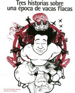 Tres historias sobre épocas de vacas flacas 1 titular