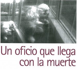 Un oficio que llega con la muerte 1 un oficio que llega con la muerte